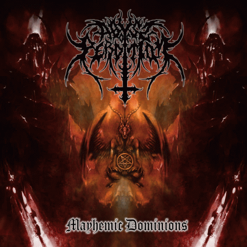Abyss Of Perdition : Mayhemic Dominions